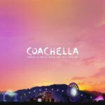 Coachella and Stagecoach Festivals Drop All COVID-Related Restrictions, Including Negative Tests and Masks