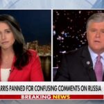 Even Sean Hannity Balks at Tulsi Gabbard’s Putin Apologia