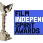 2022 Film Independent Spirit Awards: ‘The Lost Daughter’ Takes the Top Prize (Complete Winners List)