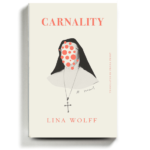 In ‘Carnality,’ a Wild Ride Fueled by Rash Decisions