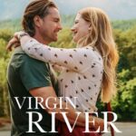 Virgin River: The Season 4 Trailer Is Finally Here, Plus 30 New Photos