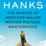 Tom Hanks Writes First Novel Inspired by ‘Important Lessons’ from His Hollywood Experiences