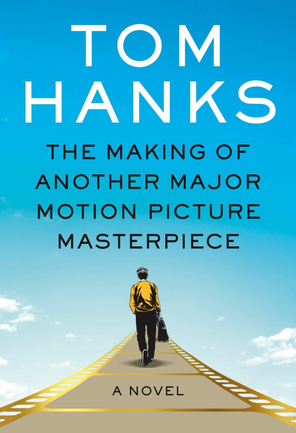 Tom Hanks Writes First Novel Inspired by ‘Important Lessons’ from His Hollywood Experiences