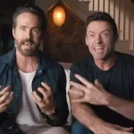 Ryan Reynolds reveals backstory on how Hugh Jackman landed in the MCU for ‘Deadpool 3’