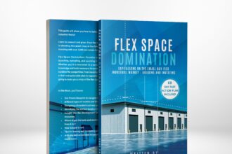 Flex Space Domination” Revolutionizes the Industrial Real Estate Market: A Game-Changing Guide for Investors and Developers